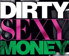 Dirtysexymoney